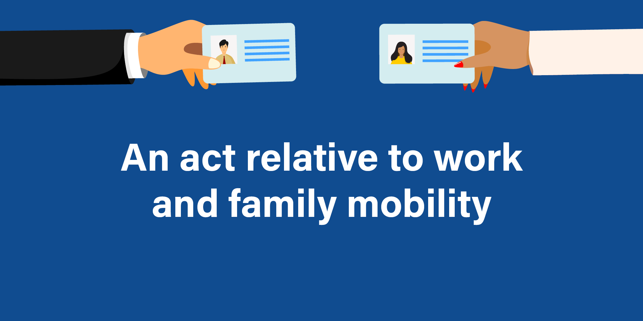 Work and Family Mobility Act