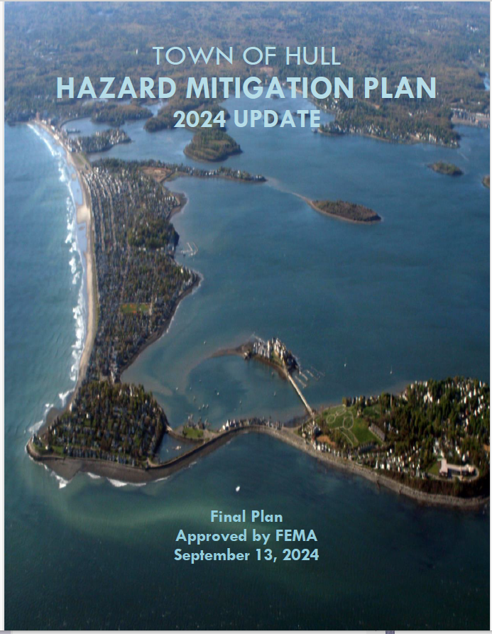 In blue writing over a background photos of water and islands of land it says, "Town of Hull Hazard Mitigation Plan 2024 Update." At the bottom it says, "Final Plan. Approved by FEMA. September 13, 2024."